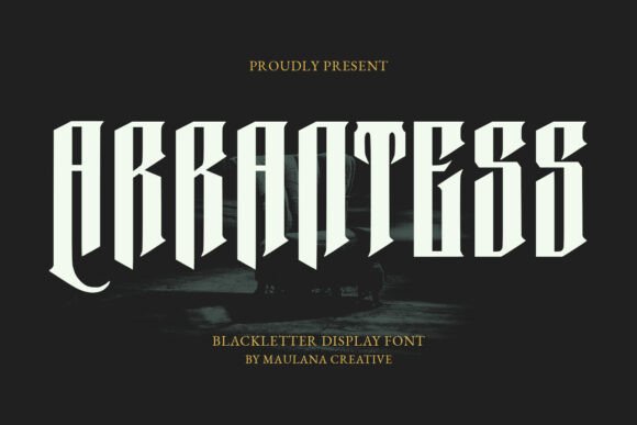 Arrantess: A Blackletter Font for Bold, Modern Branding