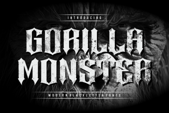 Gorilla Monster: The Gritty Blackletter for Fierce Branding
