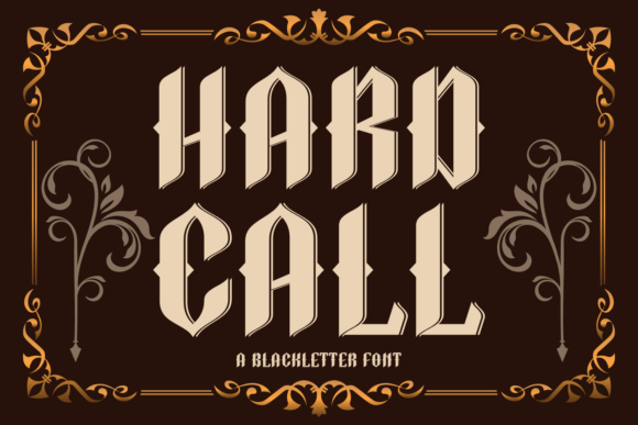 Hard Call: Crafting Brand Narratives with Geometric Blackletter