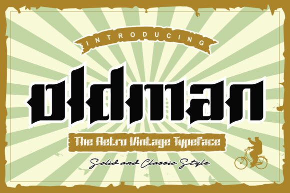 Oldman: The Bold Blackletter for Confident Design