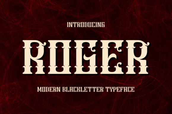 Roger: The Bold Blackletter Typeface for Edgy Branding