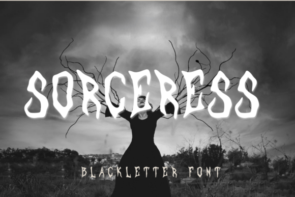 Sorceress: The Gothic Typeface That Commands Attention