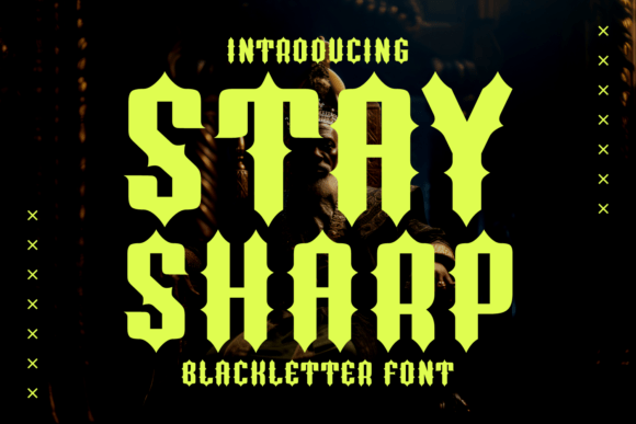 Stay Sharp: A Blackletter Font for Bold, Modern Brands