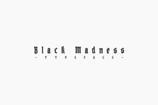 Unleash Bold Personality with the Black Madness Typeface